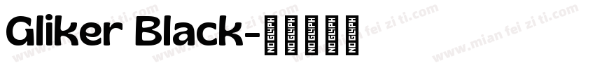 Gliker Black字体转换